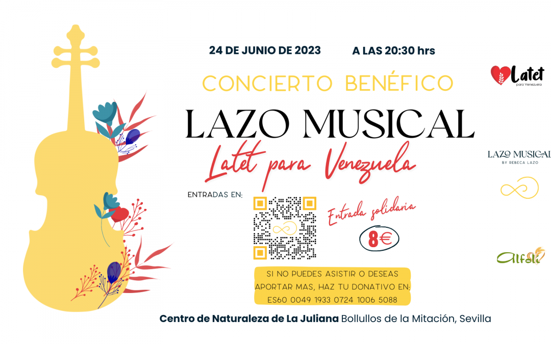 Concierto Benéfico Lazo Musical a favor de Latet para  Venezuela 24 de junio 2023